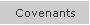 Covenants