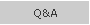 Q&A